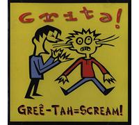 スクリ-ム!~グリ-ダ!プレゼンツ・ザ・ベスト・オブ・ラテン・パンク!!