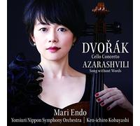 ドヴォルザーク：チェロ協奏曲、アザラシヴィリ：無言歌