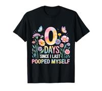 0 Days from I Last Pooped Myself Funny Adult Humor Meme Camiseta