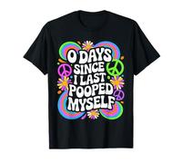 0 Days from I Last Pooped Myself Funny Adult Humor Meme Camiseta