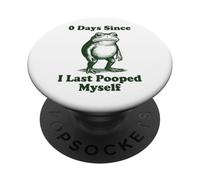 0 Days Since I Last Pooped Myself Frog PopSockets PopGrip Adhesivo