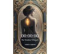 00: 00:00(The Timeless Whispers)