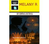 007 contra el doctor 5G