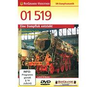 01 519 - Eine Dampflok entsteht - DR Dampfromantik - RioGrande [Alemania] [DVD]