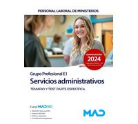 024 TEMARIO ESPECIFICO Y TEST E1 SERVICIOS ADMINISTRATOS | Aa. Vv.