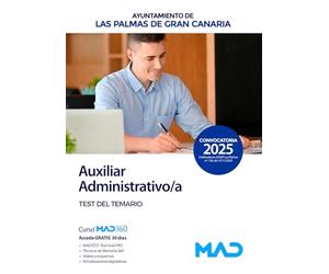 025 TEST AUXILIAR ADMINISTRATIVO/A DEL AYUNTAMIENTO DE LAS PALMAS