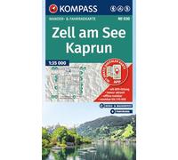 030 zell am see - kaprun: Wander- und Fahrradkarte in einem - inklusive Offline-Verwendung in der KOMPASS-App. Wander-& Radwege. Panorama. Skitouren.