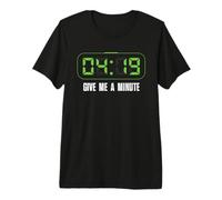 04:19 Dame un Minuto, 420 Cannabis Weed Marihuana Broma Camiseta Premium