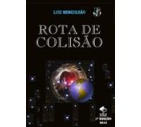 05 - Rota De Colisão (ebook)