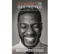 [0593444884] [978-0593444887] A book Damaged but Not Destroyed: From Trauma to Triumph Todd Hardcover 2023