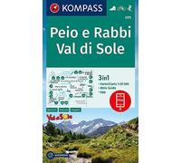 095 peio e rabbi - val di sole: 3in1 Wanderkarte mit Aktiv Guide inklusive Karte zur offline Verwendung in der KOMPASS-App. Fahrradfahren. Skitouren.