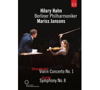 ショスタコーヴィチ:ヴァイオリン協奏曲第1番、ドヴォルザーク:交響曲第8番 他 (Shostakovich:Violin Concerto No.1, Dvorak:Symphony No.8/Hilary Hahn, Berliner Phil., Mariss Jansons) [日本語解説書付] [DVD]
