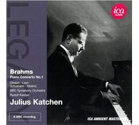 ブラームス:ピアノ協奏曲 第1番 ニ短調 Op.15 他