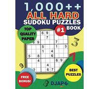 1,000++ All HARD Sudoku Puzzles: Top Quality Paper, Best Puzzles, Free Bonus! (High-Volume Spatial Logic: The Master Sudoku Grid Compendiums)