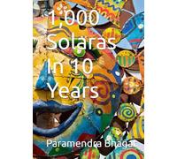 1,000 Solaras In 10 Years