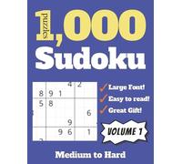 1,000 Sudoku Puzzles for Seniors: An 8.5"x11" book with 350+ pages containing1,000 medium to hard puzzles for adults, seniors and teens.