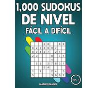 1,000 Sudokus de Nivel Fácil a Difícil: Libro de sudoku para adultos con soluciones (Vol. 1)