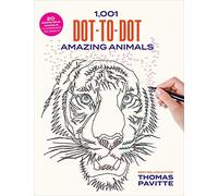 1,001 Dot-to-Dot Amazing Animals