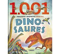 1.001 preguntes i respostes sobre els dinosaures