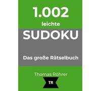 1.002er Sudoku leicht: Das große Rätselbuch: 3