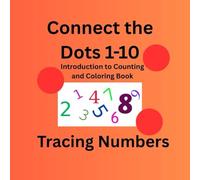1-10 Connect the Dots: Number Tracing 1-10