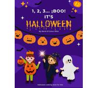 1, 2, 3... BOO ¡It's Halloween!: My World Of Colors