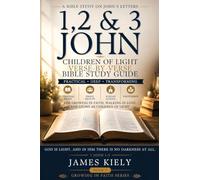 1,2,&3 John: Children of Light (Growing in Faith)