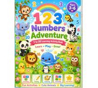 1 2 3 Numbers Adventure Activity Book: A Fun Counting and Math Workbook for Kids Ages 3-6 | Trace Numbers 1-20, Count, Color, and Play!