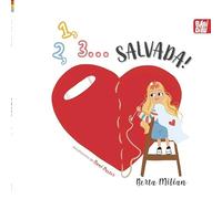 1,2,3... Salvada! (CUENTOS PARA ALARGAR-LA-VIDA)