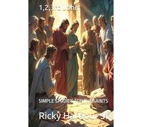 1,2,3rd John: SIMPLE STUDIE'S FOR THE SAINTS