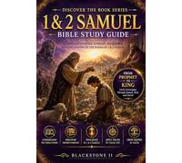 1 & 2 Samuel Bible Study Guide: A Complete Overview, Summary, breakdown, and Explanation of The Book of 1 & 2 Samuel (Discover The Book Series)
