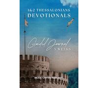 1 & 2 Thessalonians Devotionals: Guided Journal - 5 Weeks