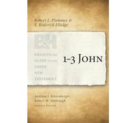 1-3 John (Exegetical Guide to the Greek New Testament)