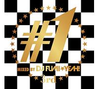 ♯1 -3rd- mixed by DJ FUMI★YEAH!