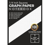 1/4 inch Squares Graph Paper Notebook: 4x4 Quad Ruled Grid | 100 Numbered Pages with Table of Contents | 8.5 x 11 Inches Size