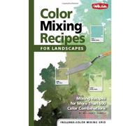 [[1,500 Color Mixing Recipes for Oil, Acrylic & Watercolor]] [By: Powell, William F] [August, 2012]