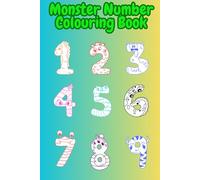 1 - 9 Monster Numbers Colouring Book