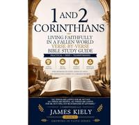 1 and 2 Corinthians: Living Faithfully in a Fallen World: 5 (Growing in Faith)