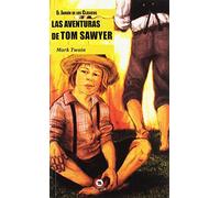 1.AVENTURAS DE TOM SAWYER, LAS.(JARDIN DE CLASICOS) (SIN COLECCION)