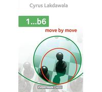 1 ...b6: Move by Move