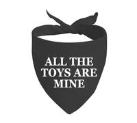 1 bandana con texto en inglés «All the Toys Are Mine» para perro, bufanda para perro, regalo (All the Toys Are Mine D)