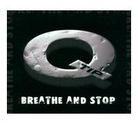1. Breathe And Stop (Radio Mix) 2. Breathe And Stop (Club Mix) 3. Breathe And Stop (Instrumental) by Q-Tip (0100-01-01)