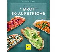 1 Brot - 50 Aufstriche