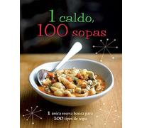 1 Caldo, 100 Sopas