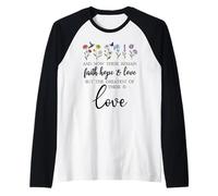 1 Corinthians 13:13 Bible Verse Christian Faith Hope Love Camiseta Manga Raglan