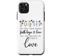 1 Corinthians 13:13 Bible Verse Christian Faith Hope Love Carcasa para iPhone 11 Pro MAX