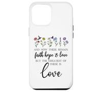 1 Corinthians 13:13 Bible Verse Christian Faith Hope Love Carcasa para iPhone 12 Pro MAX