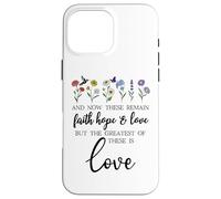 1 Corinthians 13:13 Bible Verse Christian Faith Hope Love Carcasa para iPhone 16 Pro MAX