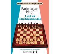 1.e4 vs The Sicilian III: 3 (Grandmaster Repertoire)