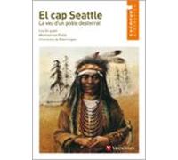 1. el cap seattle. la veu dun poble desterrat